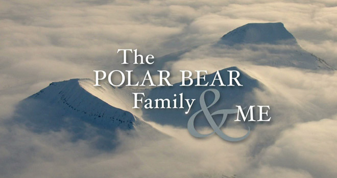 The Polar Bear Family and Me - titles
