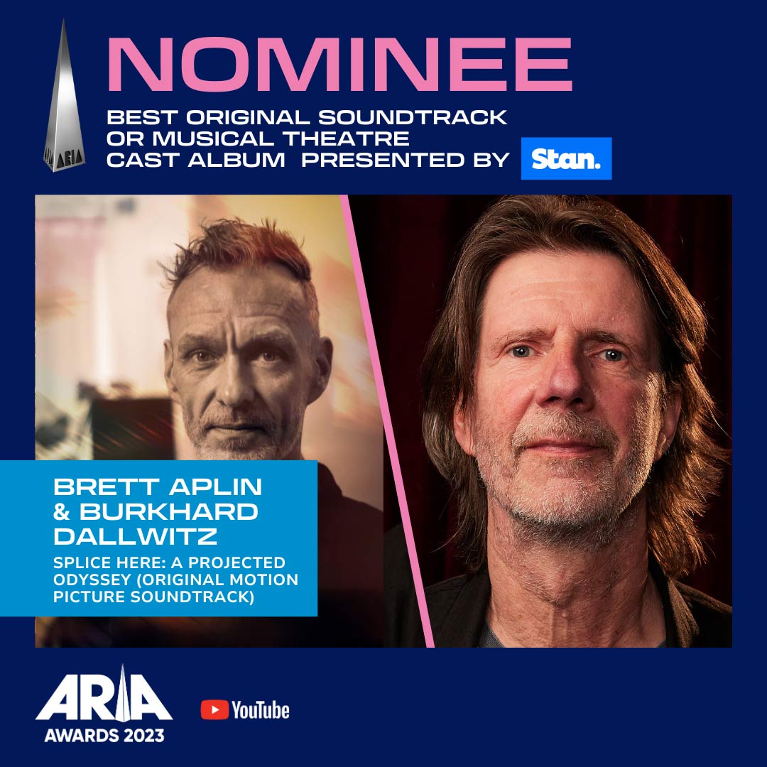 brett aplin & burkhard dallwitz aria award nomination splice here